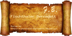 Fischthaler Bernadett névjegykártya